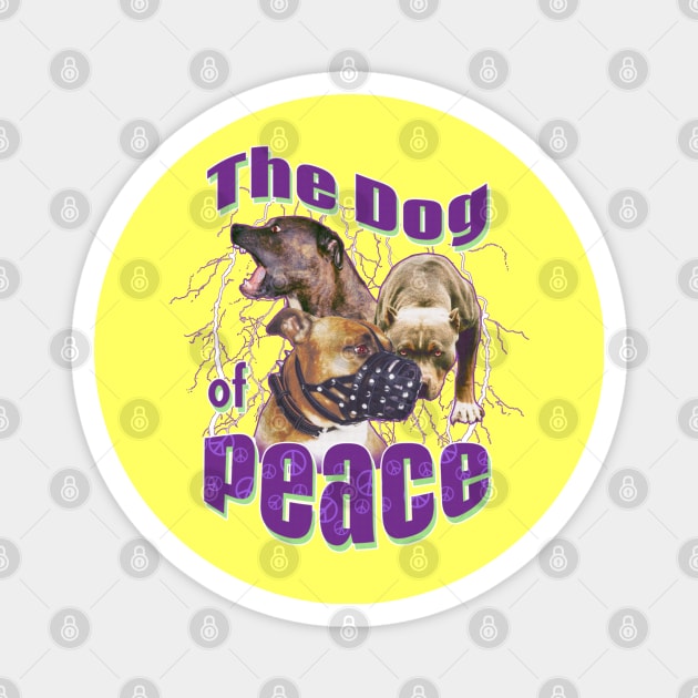 Pit Bull - The Dog of Peace - Yellow Magnet by Cancelled Humor